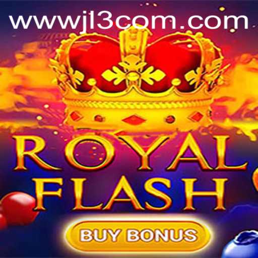 Discover the Thrills of RoyalFlashBuyBonus at JL3.COM